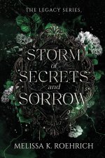 Storm of Secrets and Sorrow