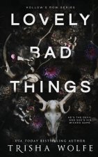 Lovely Bad Things