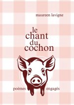 Le chant du cochon