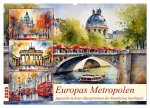 Europas Metropolen (Wandkalender 2025 DIN A2 quer), CALVENDO Monatskalender