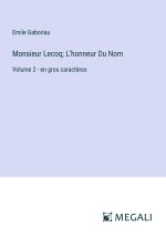 Monsieur Lecoq; L'honneur Du Nom