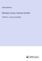 Monsieur Lecoq; L'honneur Du Nom