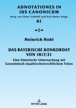 Das Bayerische Konkordat von 1817/21