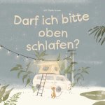 Darf ich bitte oben schlafen?