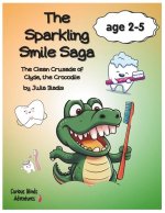 The Sparkling Smile Saga