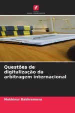 Quest?es de digitalizaç?o da arbitragem internacional