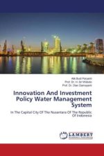 Innovation And Investment Policy Water Management System