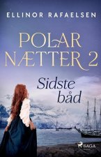 Sidste b?d - Polarn?tter 2