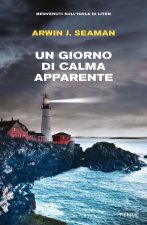 giorno di calma apparente. Benvenuti sull'isola di Liten