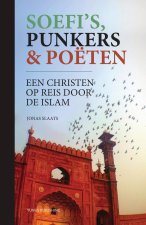 Soefi's, punkers & poëten