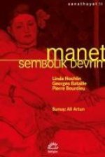 Manet - Sembolik Devrim
