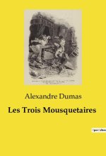 Les Trois Mousquetaires