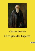 L'Origine des Esp?ces