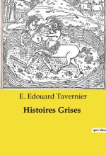 Histoires Grises