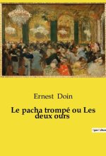 Le pacha trompé ou Les deux ours
