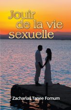 Jouir de la Vie Sexuelle