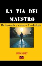 La via del maestro