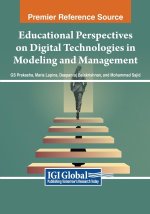 Educational Perspectives on Digital Technologies in Modeling and Management