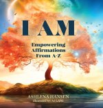 I Am