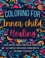 Coloring for Inner Child Healing