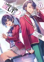Classroom of the Elite: Year 2 (Light Novel) Vol. 9