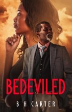 Bedeviled
