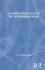 Socially Critical View Of The Self-Managing School