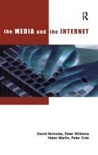 Media and the Internet
