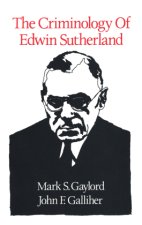 Criminology of Edwin Sutherland