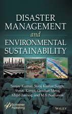 Disaster Management and Environmental Sustainabili ty