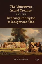 Vancouver Island Treaties and the Evolving Principles of Indigenous Title
