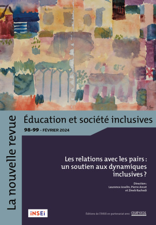 La nouvelle Revue Education et Société inclusives n° 98-99