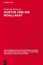Goethe und die Moallakat