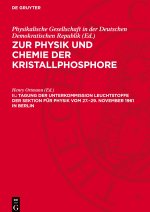 Tagung der Unterkommission Leuchtstoffe der Sektion für Physik vom 27.-29. November 1961 in Berlin