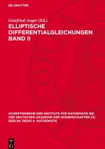 Elliptische Differentialgleichungen Band II