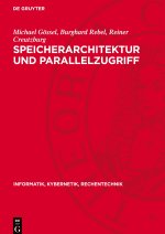 Speicherarchitektur und Parallelzugriff