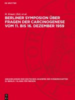 Berliner Symposion über Fragen der Carcinogenese vom 11. bis 16. Dezember 1959