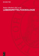 Lebensmitteltoxikologie
