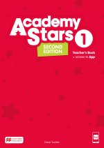 Academy Stars. Second Edition 1. Teacher's Book with Teacher's App