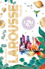 Grand Larousse illustré 2025