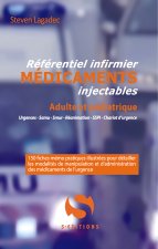 Référentiel infirmier des médicaments injectables 2ème édition