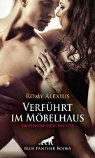 Verführt im Möbelhaus | Erotische Geschichte + 2 weitere Geschichten