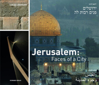 Jerusalem: Faces of a City