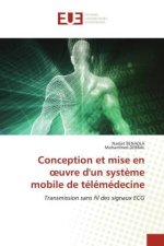 Conception et mise en oeuvre d'un système mobile de télémédecine