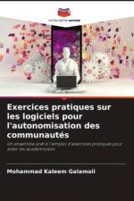 Exercices pratiques sur les logiciels pour l'autonomisation des communautés