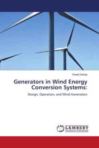 Generators in Wind Energy Conversion Systems: