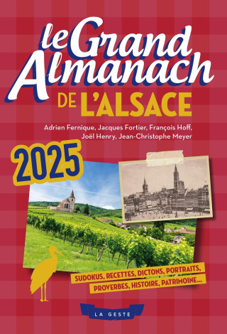 GRAND ALMANACH DE L'ALSACE 2025 (GESTE)