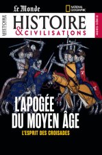 Histoire et Civilisations HS n°31 : L'apogée du Moyen Age 