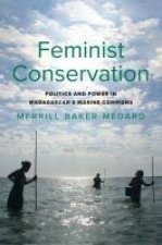 Feminist Conservation – Politics and Power in Madagascar`s Marine Commons