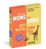 BX-THERE ARE MOMS & DADS WAY WORSE THAN